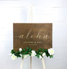 Aloha Wedding Sign - Wedding Welcome Sign - Custom Wood Wedding Sign - Hawaian Ceremony Sign - Small Town Timbers